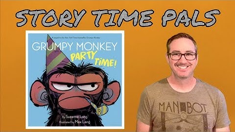 Kids Books Read Aloud | GRUMPY MONKEY PARTY TIME! | Story Time Pals
