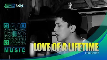 FIREHOUSE  - LOVE OF A LIFETIME ( ACOUSTIC COVER )