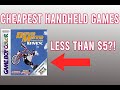What are the CHEAPEST Nintendo Handheld Games? (Gameboy, GBC, GBA, DS, 3DS)