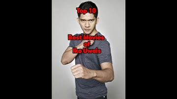 Top 10 Best Movies of Iko Uwais | #ikouwais #expendables4 #theraid #triplethreat #headshot