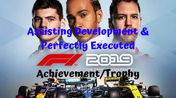 F1 2019 - "Assisting Development" & "Perfectly Executed" Achievement/Trophy (100% Guides)