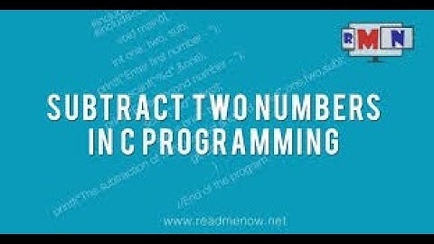 wap to subtract two numbers in c language | subtraction of two numbers| technology the killer