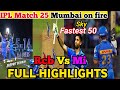 Mumbai indians vs royal challenger banglore full highlights match 25 ipl 2024 rcb vs mi highlights