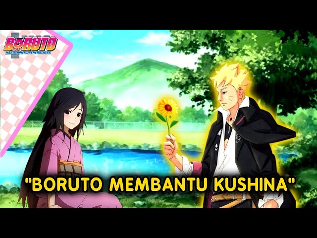 BORUTO MEMBANTU KUSHINA-Boruto Two Blue Vortex chapter 10-fanfic class=