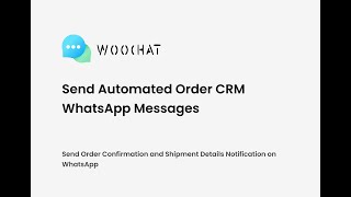 Send Automated Order CRM Notification via WhatsApp to your Shopify Customers screenshot 5