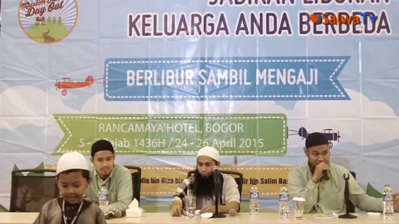 Muslim Family Day Out - Sesi 1 - Opening - Ustadz DR.Syafiq Bin Riza Basalamah