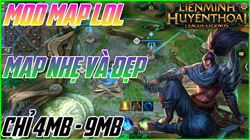 Mod Map LOL Vào Liên Quân Mobile Map Fix Lag Vừa Đẹp Vừa Giảm Lag Ổn Định FPS Chỉ 4MB | HQT CHANNEL