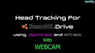 Aitracker   Opentrack With BeamNG.Drive Using a Webcam