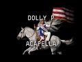Beyoncé DOLLY P Ft Dolly Parton ACAPELLA mp3