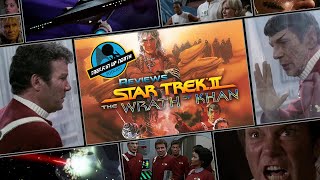 Trekkin Up North Reviews Star Trek 2: The Wrath of Khan