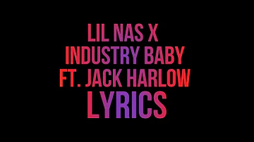 Lil Nas X - INDUSTRY BABY ft Jack Harlow (Lyrics Studio)