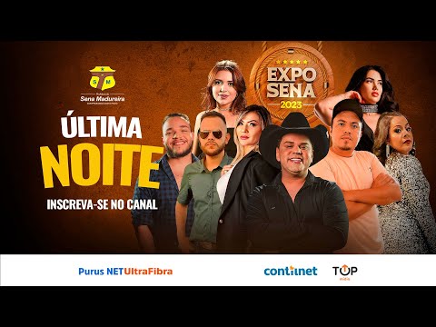 EXPOSENA 2023 | COBERTURA COMPLETA | CONTILNET NOTICIAS, SANS FILMES & TV RIO BRANCO