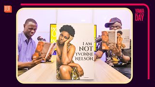 “I Am Not Yvonne Nelson” .. Here’s A Breakdown Of The Yvonne Nelson’s Book