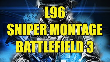 Sniper Montage by RemagUK - Battlefield 3 (music sync