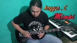 Mimpi Anggun C Sasmi's (Cover Guitar)