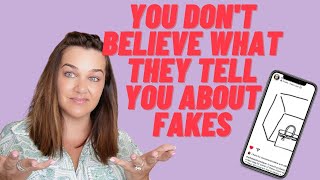 WHY YOU DON'T BELIEVE WHAT THEY TELL YOU ABOUT FAKE LUXURY + MY OPINION