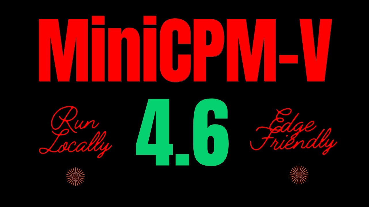 MiniCPM-V 4.6: Most Edge-Friendly Vision Model from OpenBMB - Test Locally