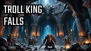 Return to Moria, Episode 13, 'Death of the Troll King'