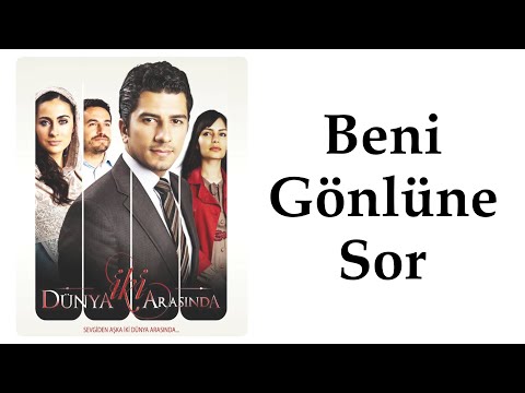 Cenk Şanlıoğlu - Beni Gönlüne Sor (Dizi Müziği)