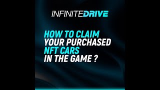 InfiniteDrive - How to claim your NFT car in the game? screenshot 2