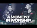 A Moment in Worship with Matt Crocker & Renee Sieff | Hillsong Church Online