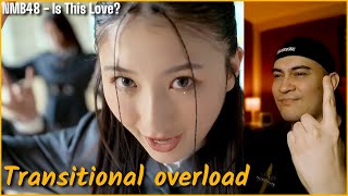 NMB48 - 'Is this love?' (Official Music Video) reaction