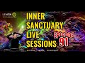 Inner sanctuary live sessions ep 91  february 2024