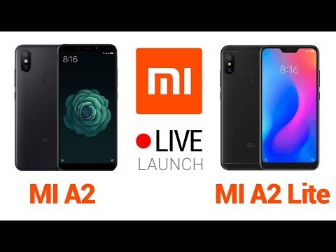 🔴 Live: Xiaomi Mi A2 Official Global Launch Event at Madrid, Spain | Watch Mi A2 Live Stream
