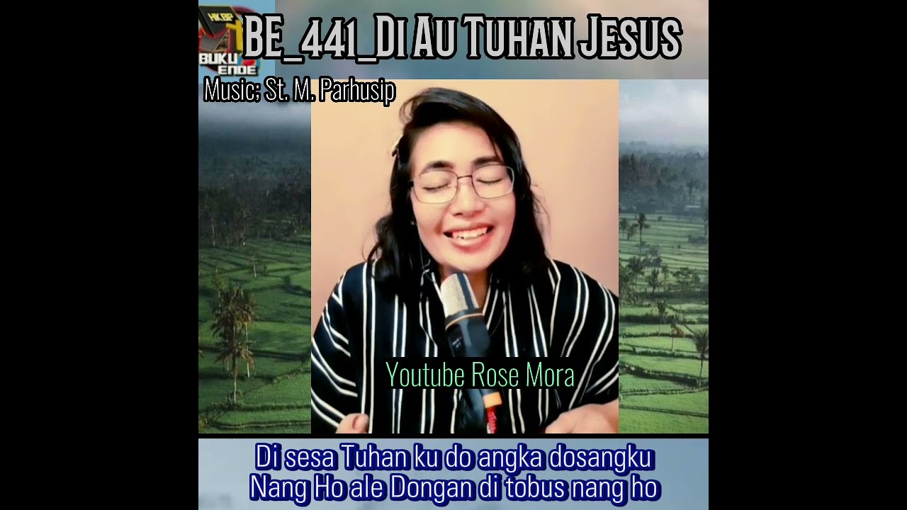 BE_441_Di Au Tuhan Jesus#cover_rose_mora #music_st_m_parhusip