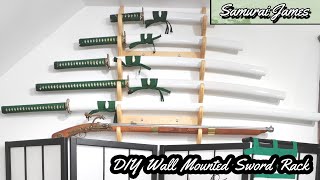 DIY: Wall Mounted Sword Rack