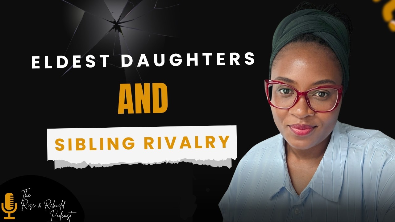Episode 24 - Eldest Daughters & Sibling Rivalry: What Moms Need to Know
