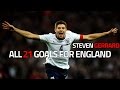 Steven Gerrard ● All 21 Goals for England |HD|