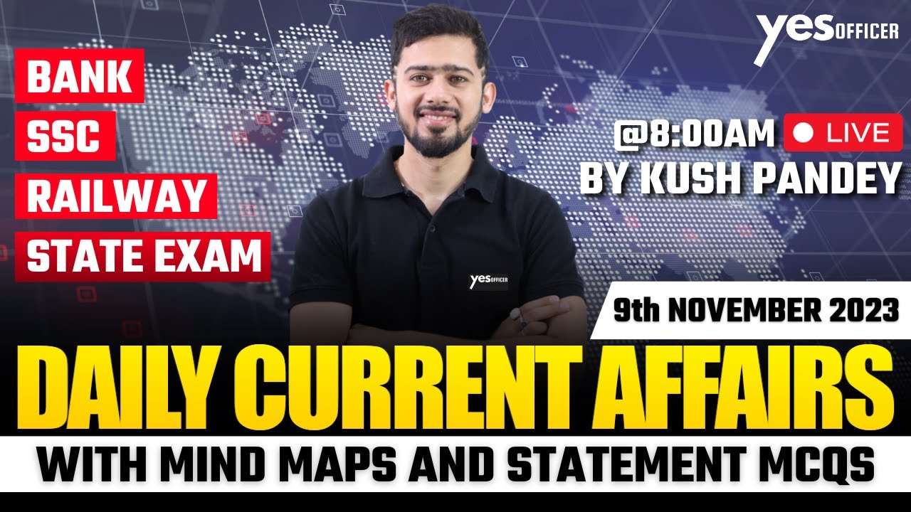 9th November 2023 Current Affairs | Current Affairs Today | Current ...