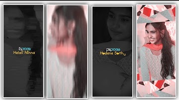 💗⚡♻️Videobewerking door een meisje in Alight Motion Kannada Love Songteksten videobewerking trend...