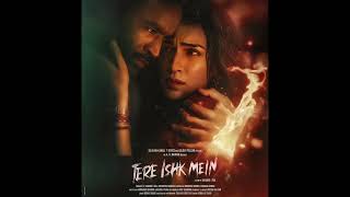 Tere Ishq Meintere Ishq Mein Review Dhanush Ishq