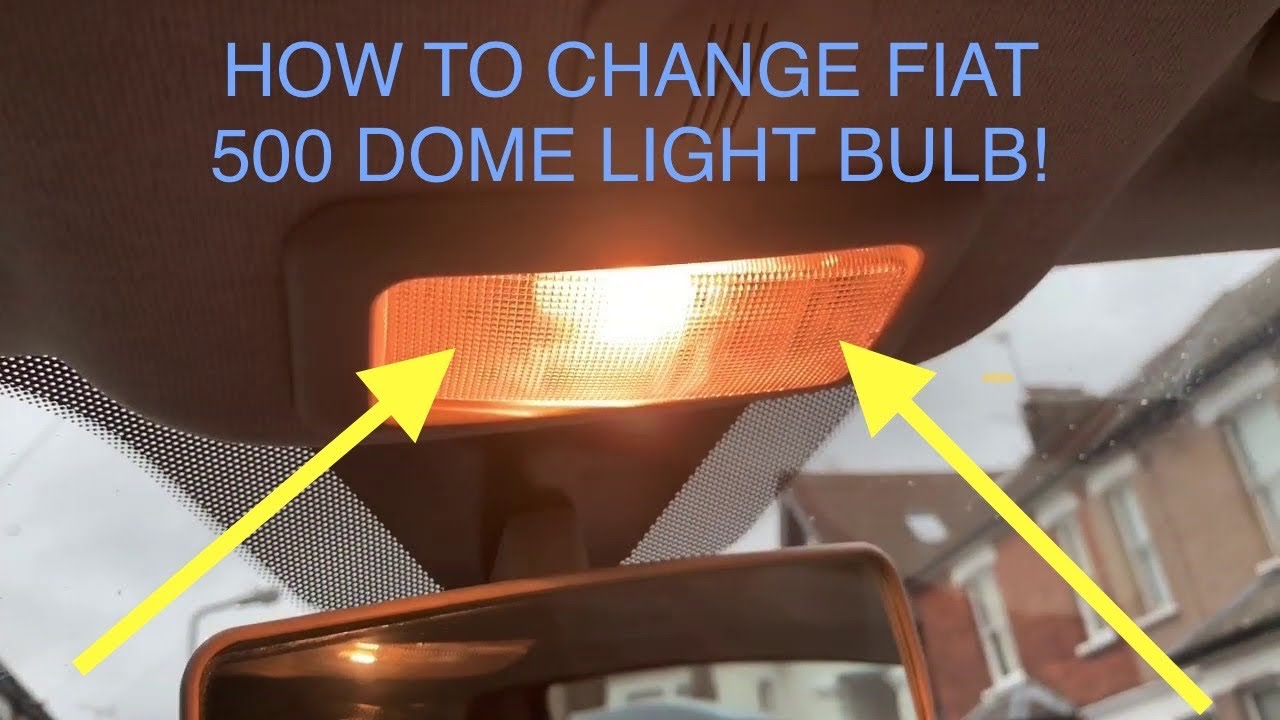 How To Change Bulb Dome Light On Fiat 500 - Youtube