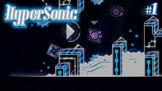 🔴 HyperSonic 43% (Extreme Demon) [#1] | Geometry Dash