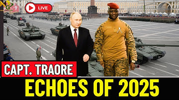 🔴 [LIVE]: ECHOES OF 2025: Traoré’s Words That Shook Global Powers