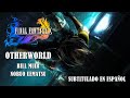 Final fantasy x  otherworld  bill muir  opening theme en espaol