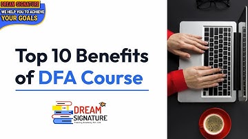 Unlock Your Potential with DFA: Discover the Benefits of a DFA Course! | Dream Signature