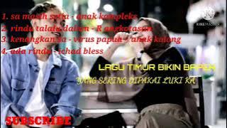 Download lagu kumpulan 4 lagu timur yang sering di pakai luki ka | New lagu Sa masih setia bikin baper