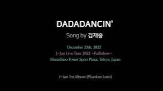 Dadadancin' - 김재중 | 221223 Tokyo Live | Jaejoong ジェジュン