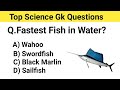 General Science Top Questions Gk Questions| Gk Questions and Answers in English 