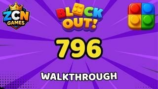 Block Out Level 796 Walkthrough | Full Solution
