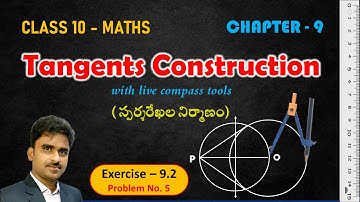 10th class, Tangents and secants to a circle in telugu || tangents construction || Mathstech