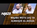 Wajibu wetu juu ya almasjid alaqsaa  ustmsellem alkhaifi  rashid alshukery