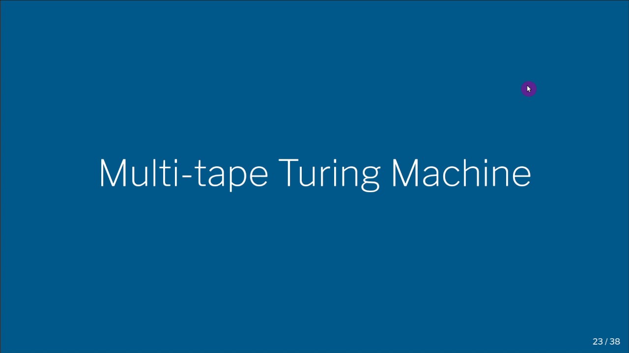 CS420 19 4 Multi tape Turing Machine YouTube