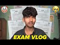 My Final Exams 📚 Experience❗️| Worst Exams ever 😭 | Class 11th | #examvlog