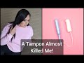 Toxic Shock Syndrome (TSS) - How it almost killed me!