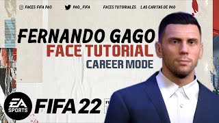 FERNANDO GAGO FACE FIFA 22 | TUTORIAL |  CAREER MODE | MANAGER